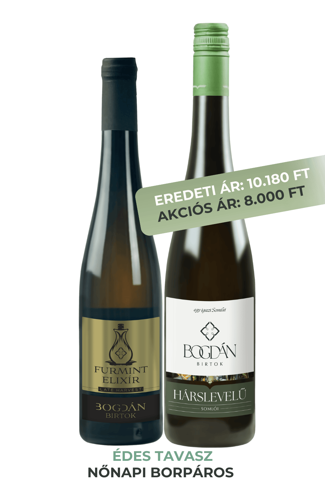 Bogdán Birtok - Édes Tavasz, Nőnapra